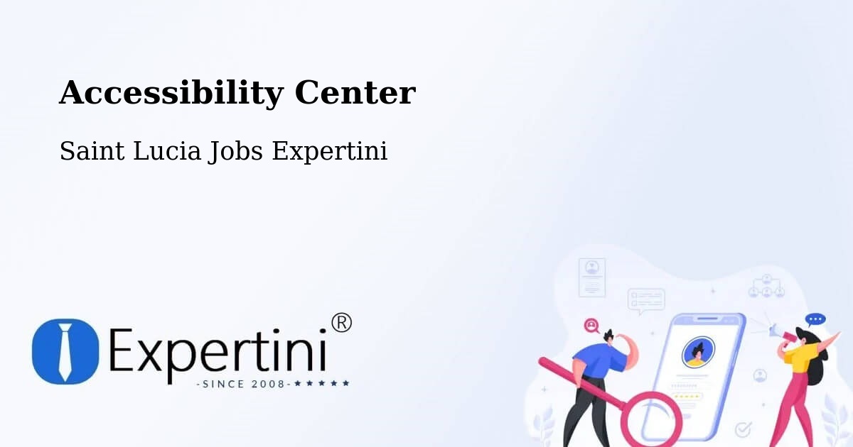 Accessibility Statement – Labayee - Saint Lucia Jobs Expertini