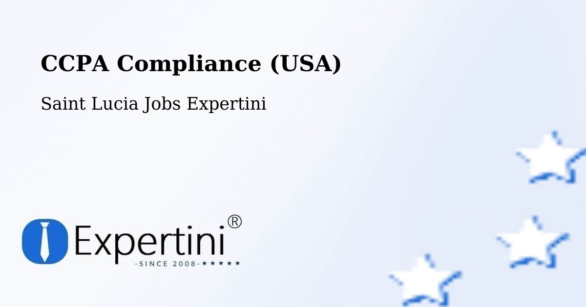 CCPA Privacy Rights & Compliance Notice – Labayee - Saint Lucia Jobs Expertini