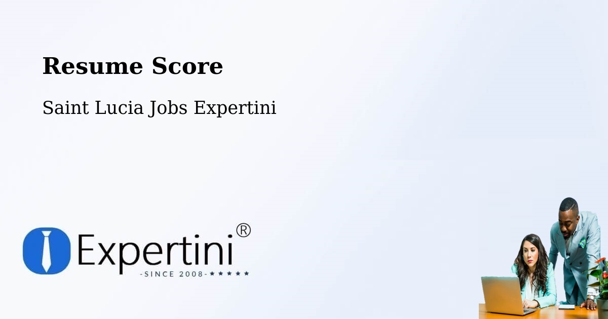 Resume Score & Job Description Match Tool – Labayee - Saint Lucia Jobs Expertini